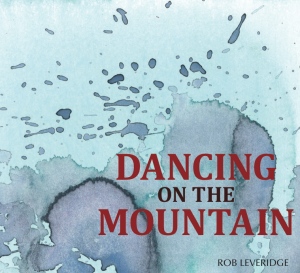 Dancing on the Mountain digipak